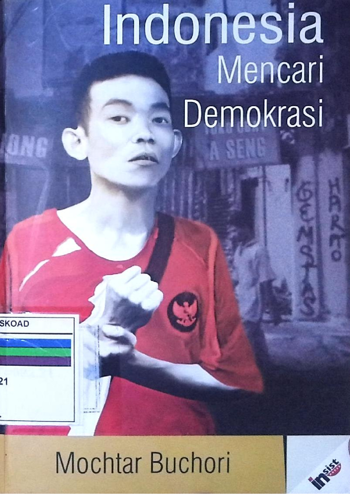 Indonesia Mencari Demokrasi